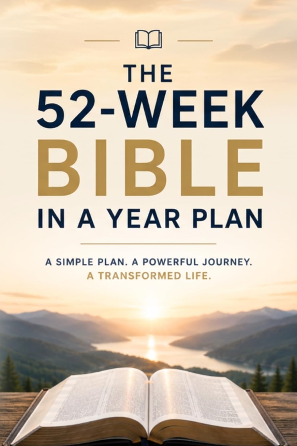 The 52 Week Bible In A Year Plan book with chronological reading guide and weekly summaries.